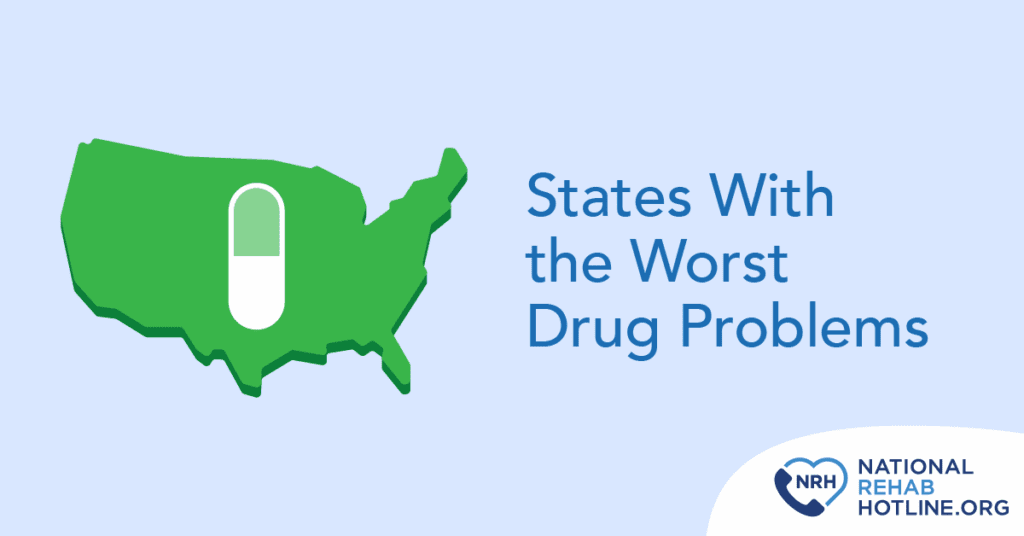 States with the worst drug problems