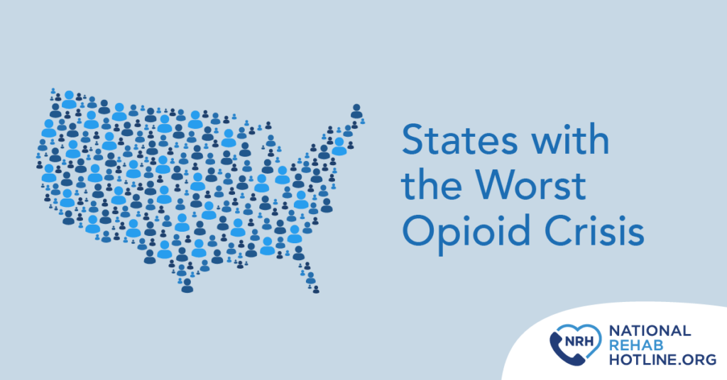 States with Worst Opioid Crisis
