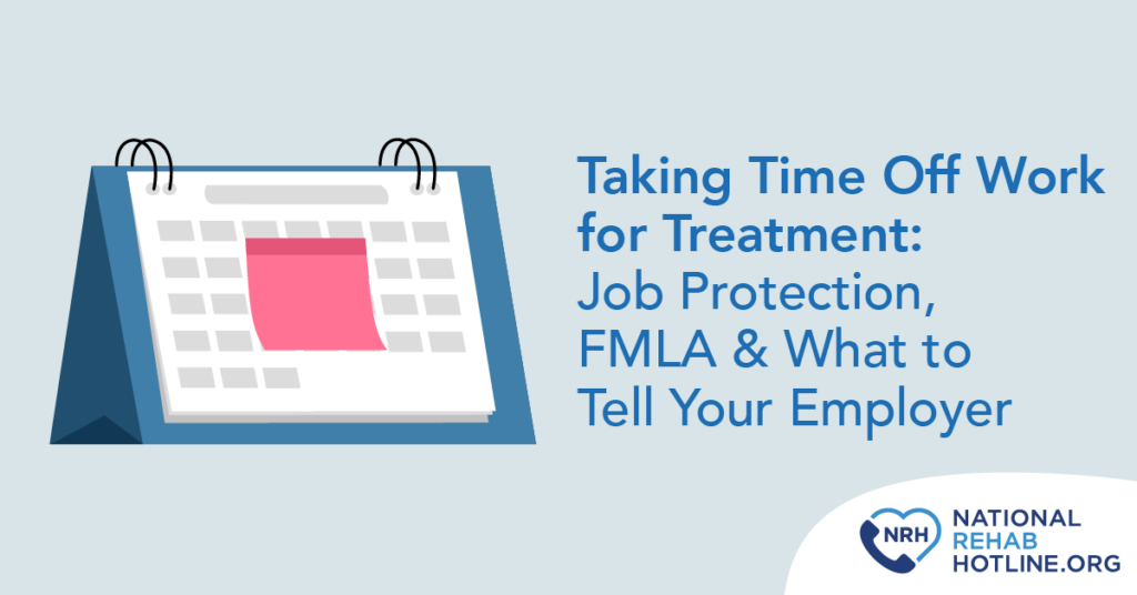 How to take time off of work - Job Protection - FMLA